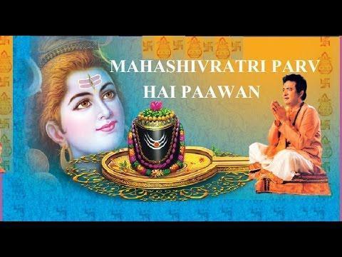 Mahashivratri Parv Hai Paawan, Mahashivratri Parv Hai Paawan Anuradha Paudwal [Full Video Song] I Om Namah Shivay