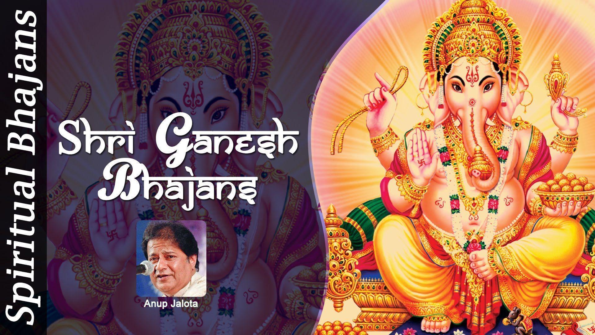 Ganesh Songs &, Top 8 - Ganpati Bhajan & Ganesh Songs & Ganesh Aarti  Full Songs