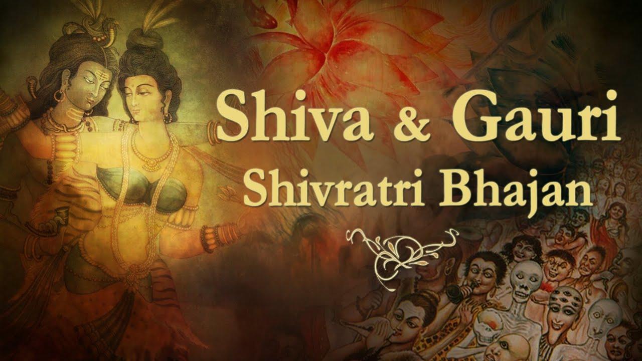 Shivratri Bhajan, Shivratri Bhajan  Shiva & Gauri