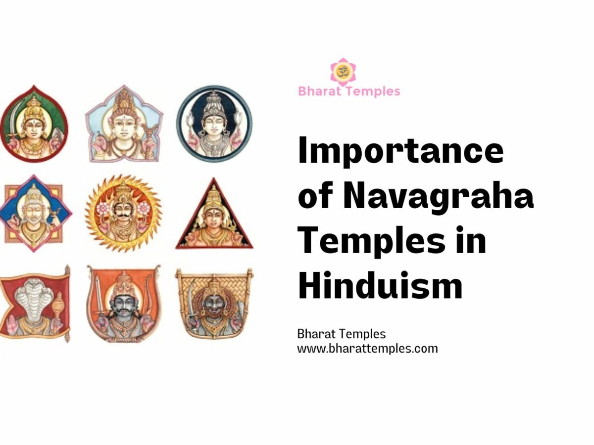 The Importance of Navagraha Temples in Hinduism